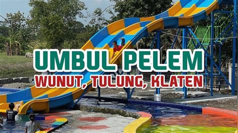 Sejarah Waterpark Umbul Palem Klaten